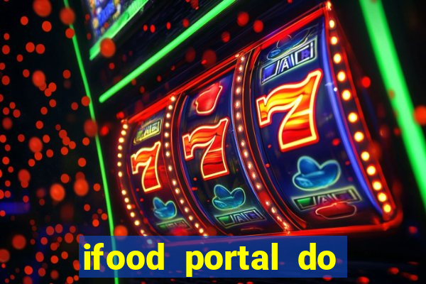 ifood portal do parceiro login