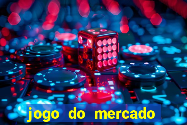 jogo do mercado dinheiro infinito