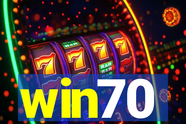 win70