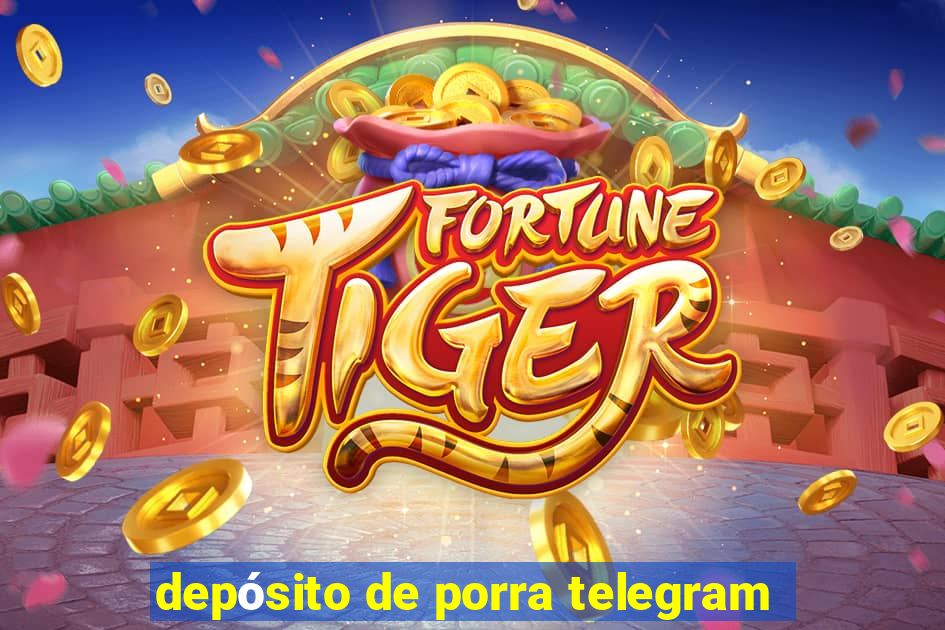 depósito de porra telegram