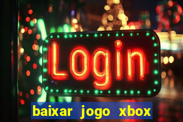 baixar jogo xbox 360 rgh