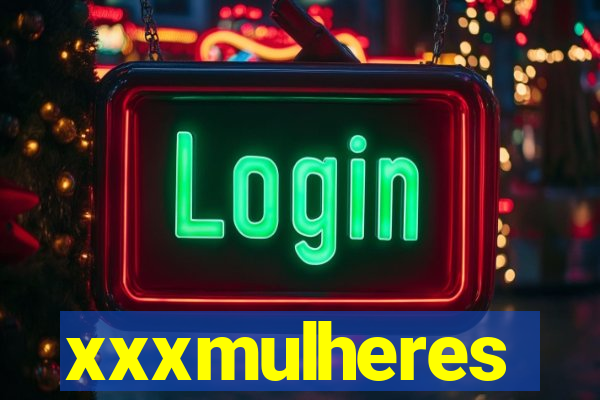 xxxmulheres