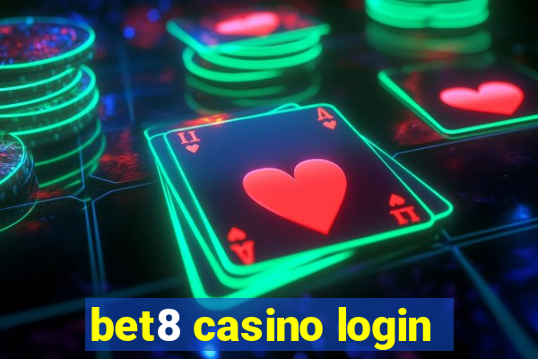 bet8 casino login