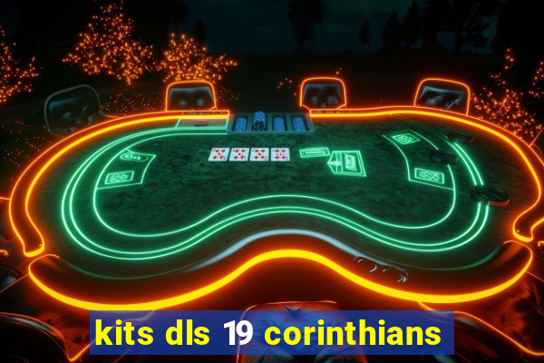 kits dls 19 corinthians
