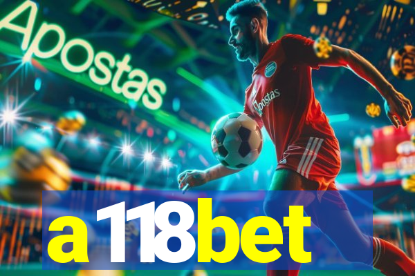 a118bet