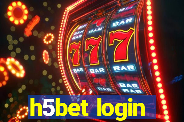 h5bet login