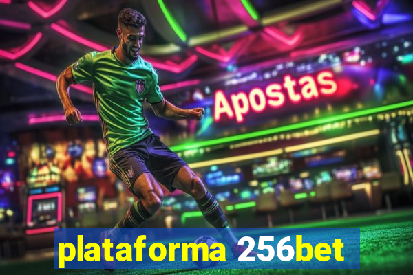 plataforma 256bet