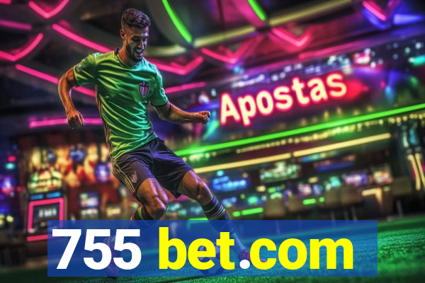 755 bet.com