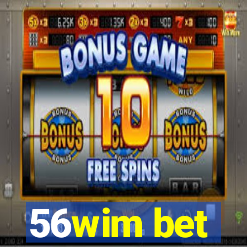 56wim bet