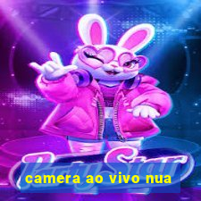 camera ao vivo nua