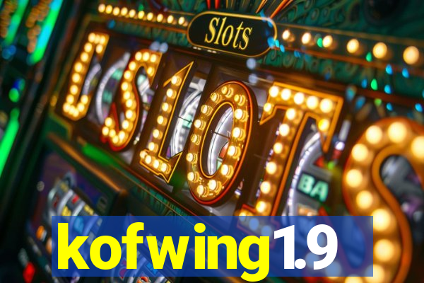 kofwing1.9