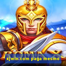 xjwin.com paga mesmo