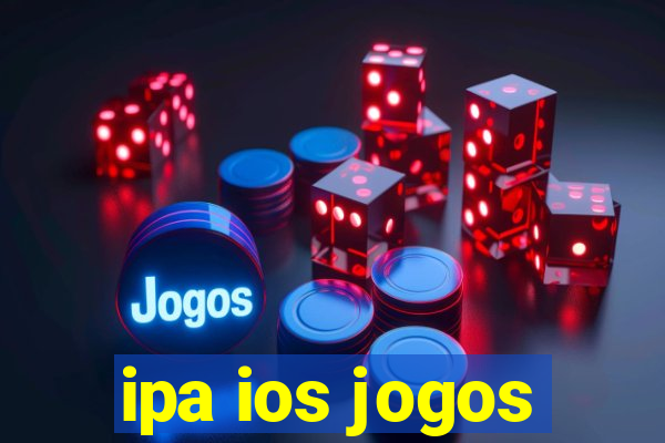 ipa ios jogos
