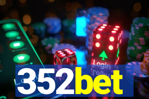 352bet