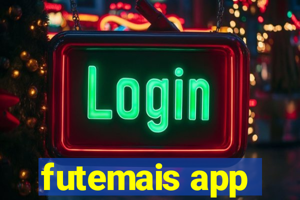 futemais app