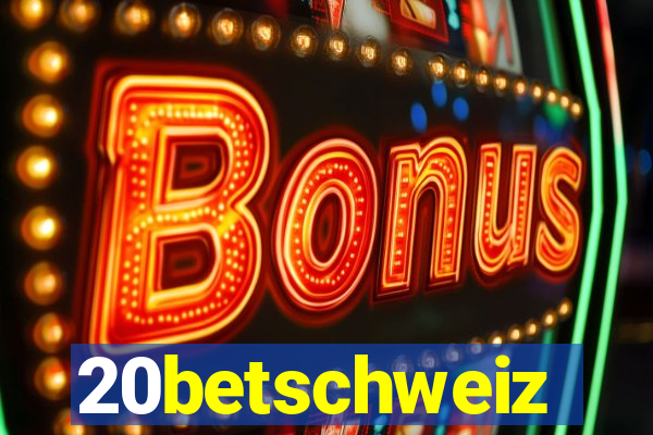 20betschweiz