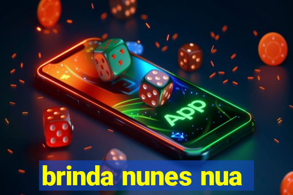 brinda nunes nua