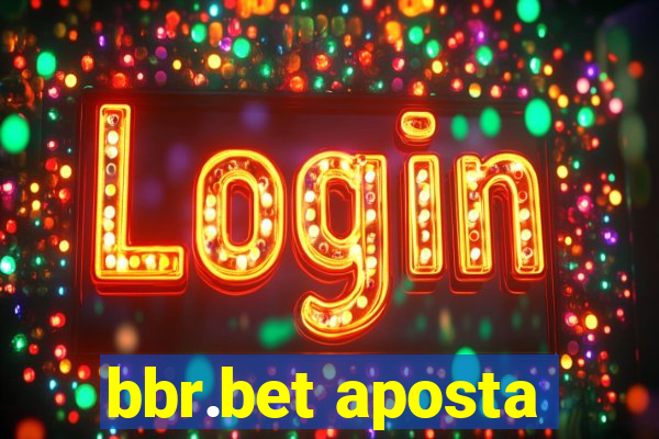 bbr.bet aposta