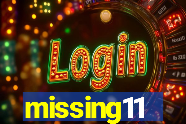 missing11