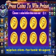 wjplus.com-fortune dragon