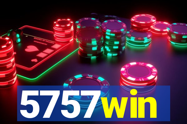 5757win