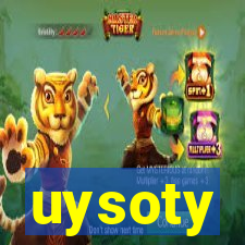 uysoty