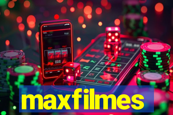 maxfilmes