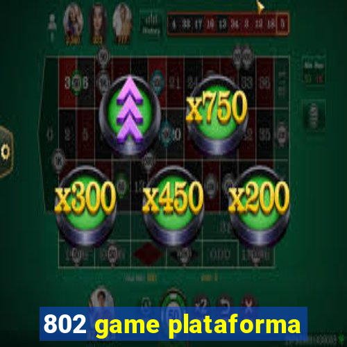 802 game plataforma
