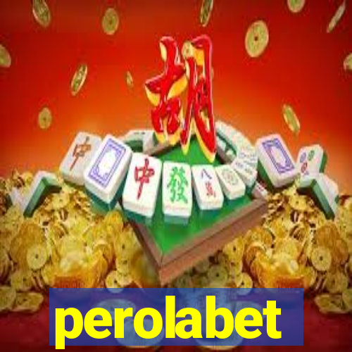 perolabet