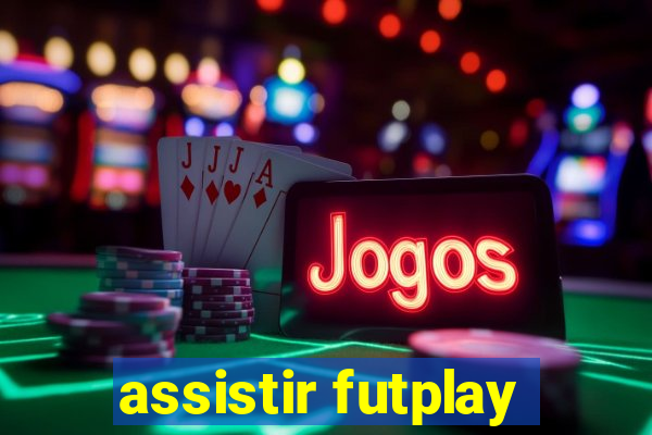 assistir futplay