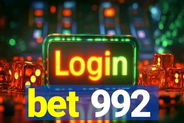 bet 992