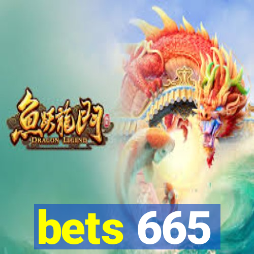 bets 665