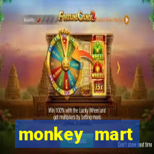 monkey mart dinheiro infinito