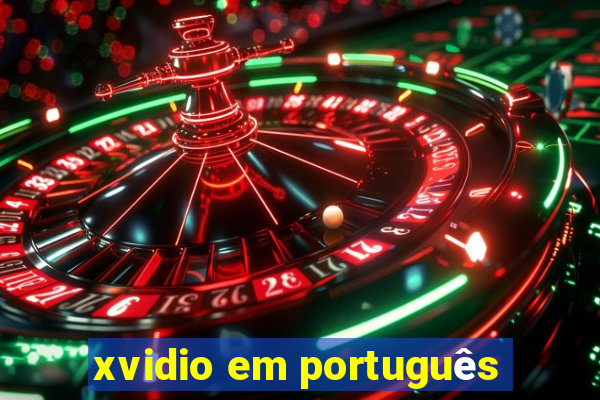 xvidio em português