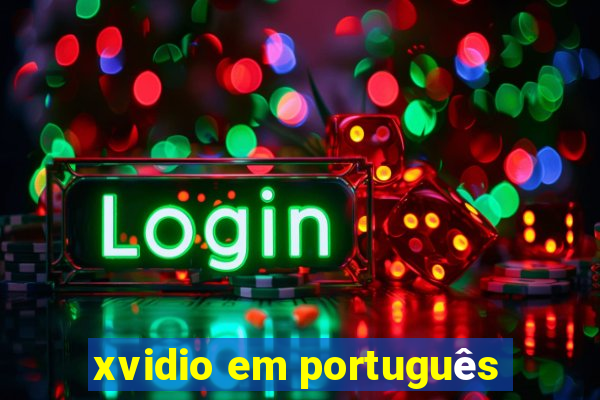 xvidio em português