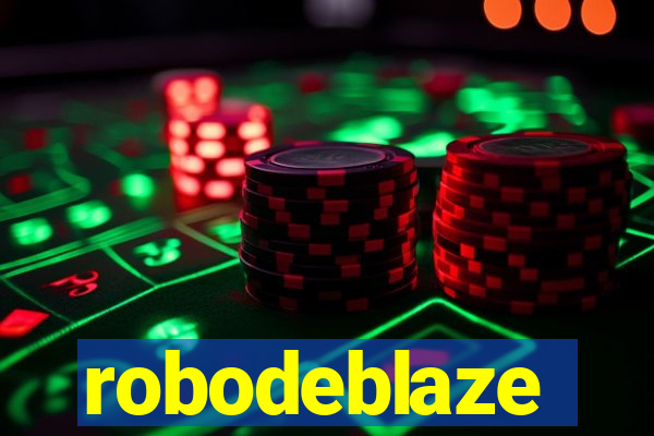 robodeblaze