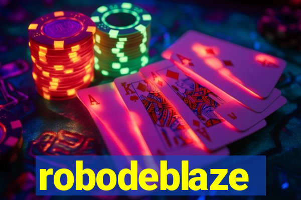 robodeblaze
