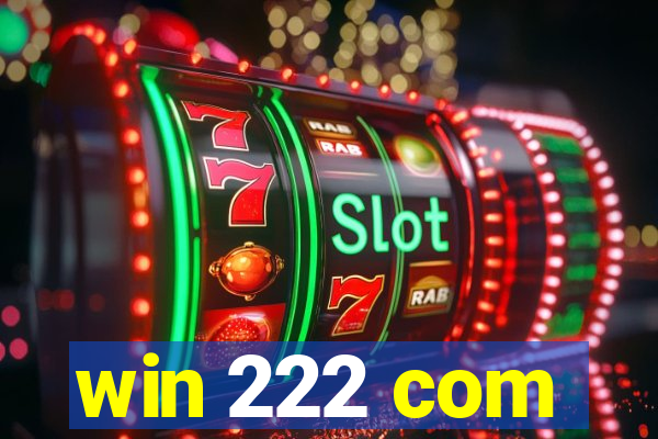 win 222 com