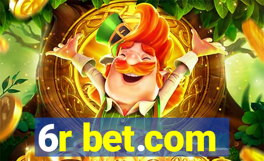 6r bet.com