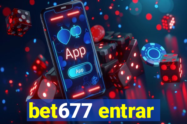 bet677 entrar