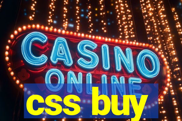 css buy