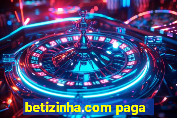 betizinha.com paga