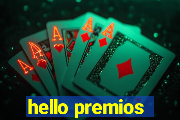 hello premios