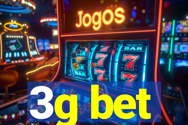 3g bet