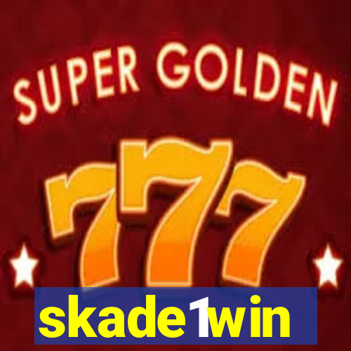 skade1win