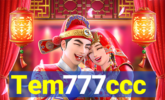 Tem777ccc