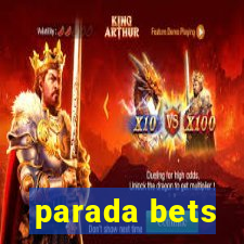 parada bets