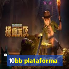 10bb plataforma