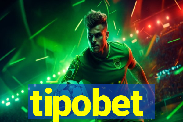 tipobet