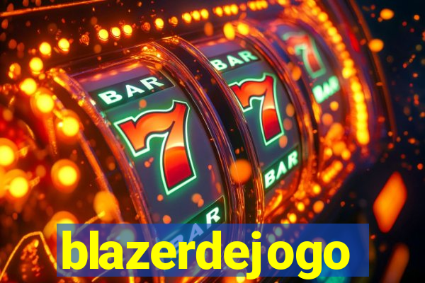 blazerdejogo